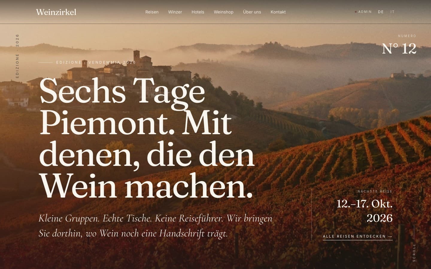 Weinzirkel, Reisen ins Piemont